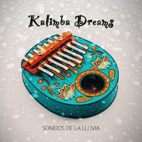 Kalimba Dream | Boomplay Music