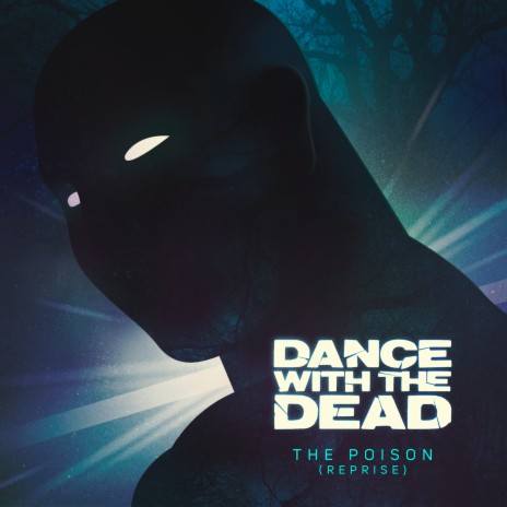 The Poison (Reprise) | Boomplay Music