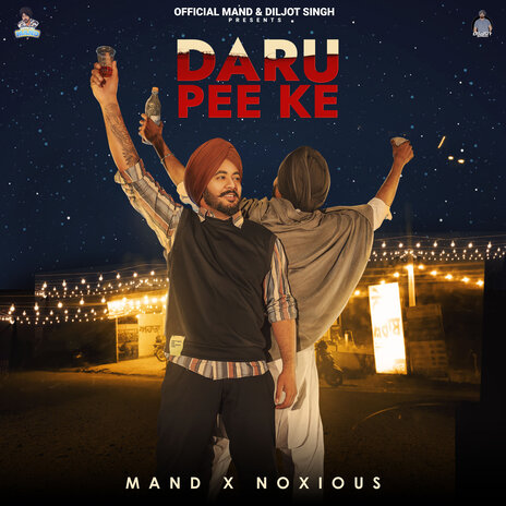 Daru Pee Ke ft. Noxious Music | Boomplay Music