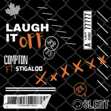 Laugh It Off ft. Stigaloo
