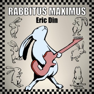 Rabbitus Maximus lyrics | Boomplay Music