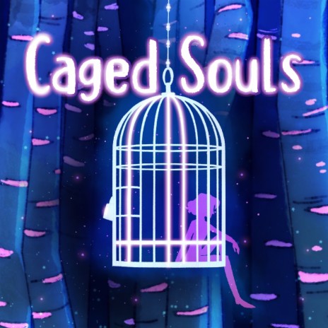 Caged Souls