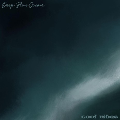 Deep Blue Ocean | Boomplay Music