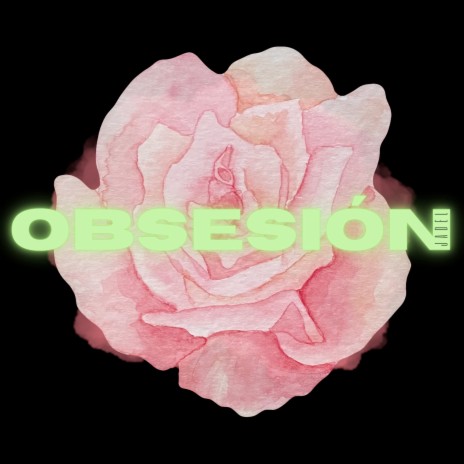 Obsesión | Boomplay Music