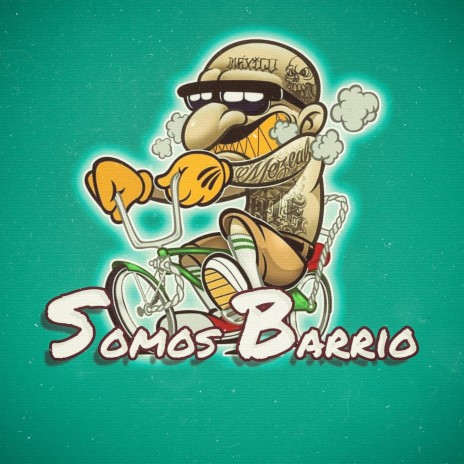 Somos Barrio | Boomplay Music