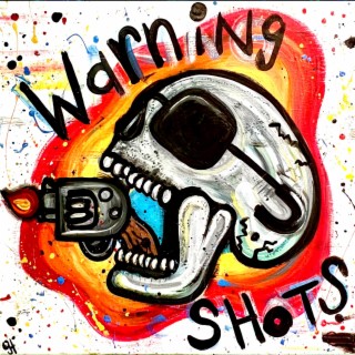 Warning Shots lyrics | Boomplay Music