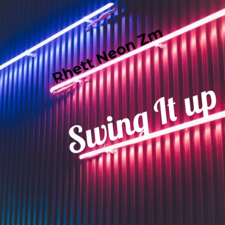 Swing It Up ft. Jay Way & Kenny Kaspas | Boomplay Music
