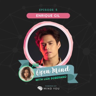 Episode 5: Enrique Gil