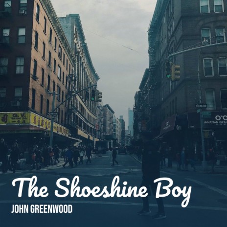 The Shoeshine Boy | Boomplay Music