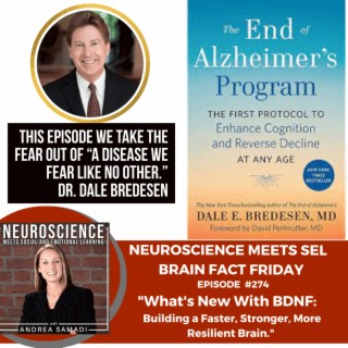 Brain Fact Friday ”What’s New With BDNF: Building a Faster, Stronger, More Resilient Brain”