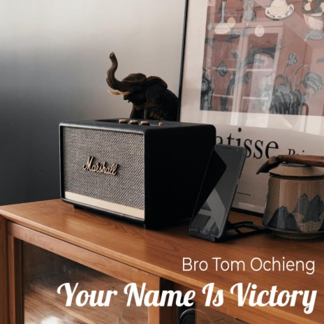 Your Name Is Victory | Boomplay Music