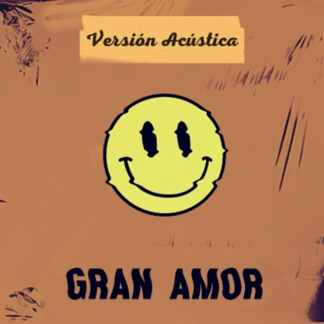 Gran Amor (Acústico) | Boomplay Music