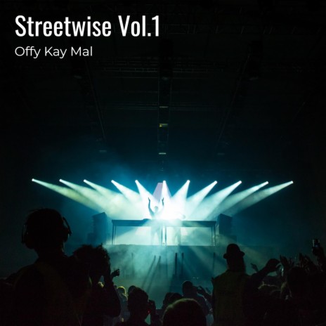 Streetwise Vol.1 | Boomplay Music