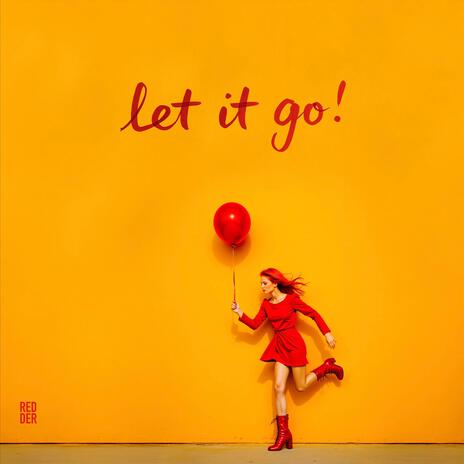 Let It Go | Boomplay Music