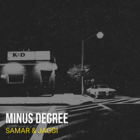 Minus Degree ft. Jaggi | Boomplay Music