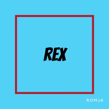 Rex | Boomplay Music