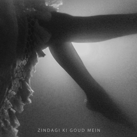 Zindagi Ki Goud Mein | Boomplay Music