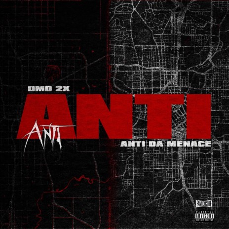 Anti (-Single) ft. Anti Da Menace