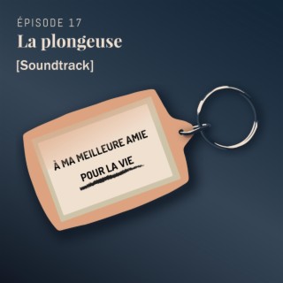 Avant d'aller dormir episode 17 (Original podcast soundtrack)