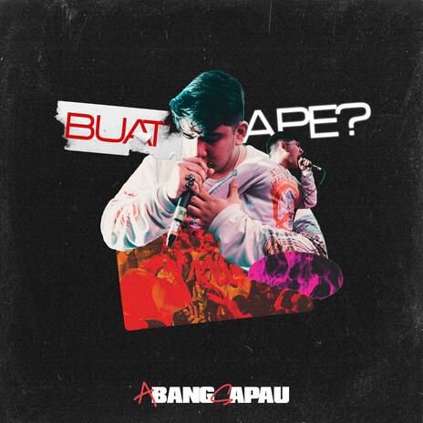 BUAT APE? | Boomplay Music