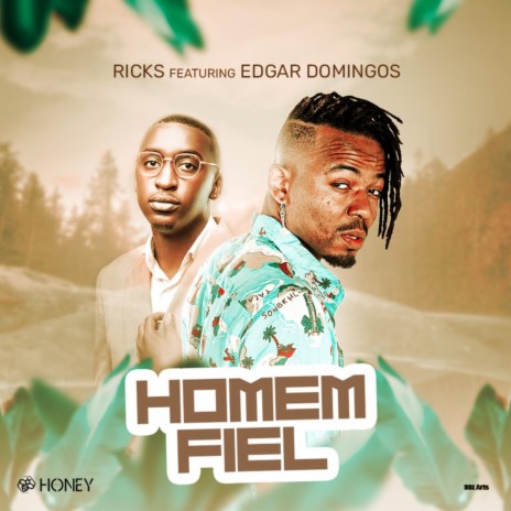 Homem Fiel ft. Edgar Domingos | Boomplay Music