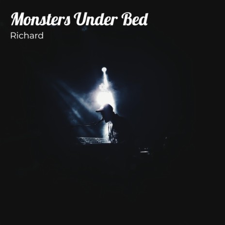 Monsters Under Bed