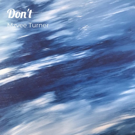 Don't | Boomplay Music