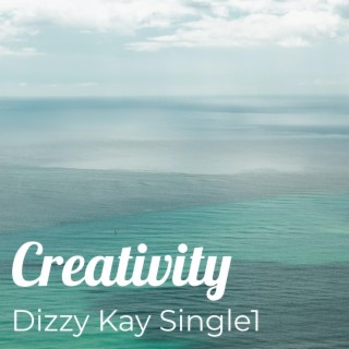 Dizzy Kay Single1