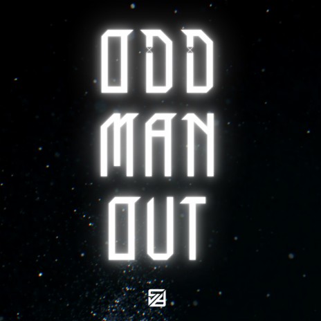 Odd Man Out (Lit / Dark / Uptempo Trap Beat) | Boomplay Music