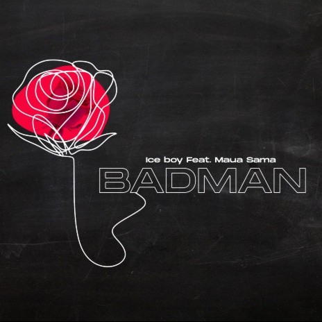 Badman ft. Maua Sama | Boomplay Music