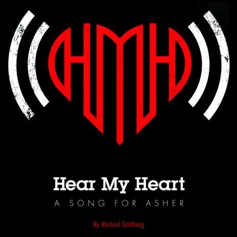 Hear My Heart (A Song for Asher) | Boomplay Music