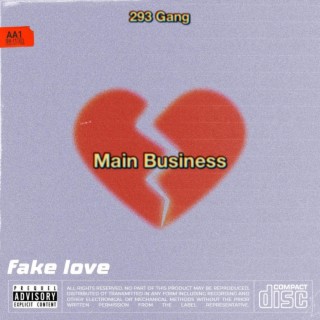 Main Business / Fake Love