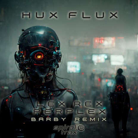 Lex Rex Perplex (Barby Remix) | Boomplay Music