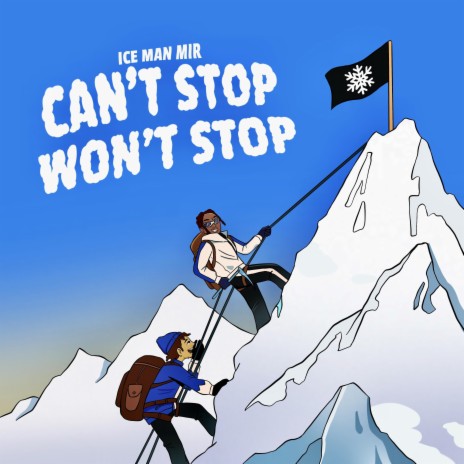 Can't Stop Won't Stop | Boomplay Music