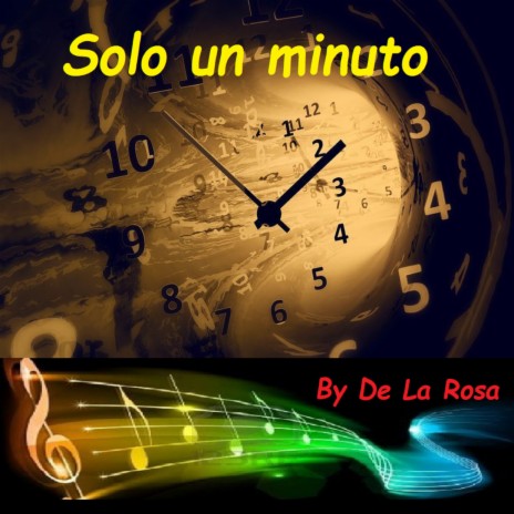 Solo un minuto | Boomplay Music