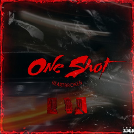 One Shot 🅴 | Boomplay Music