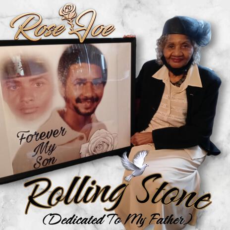 Rolling Stone (My Dad) | Boomplay Music