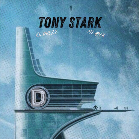 Tony stark ft. mlager | Boomplay Music