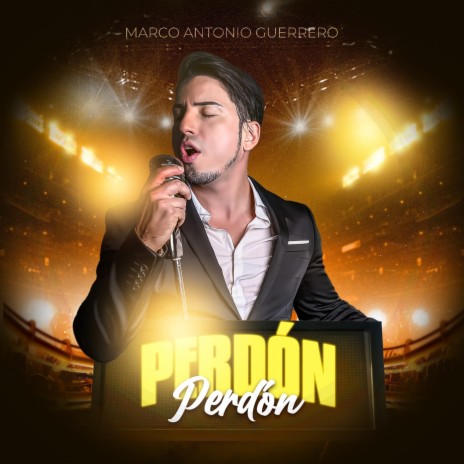 Perdón Perdón | Boomplay Music