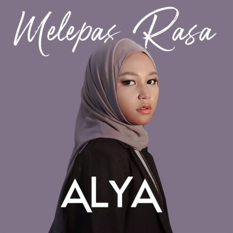 Melepas Rasa | Boomplay Music