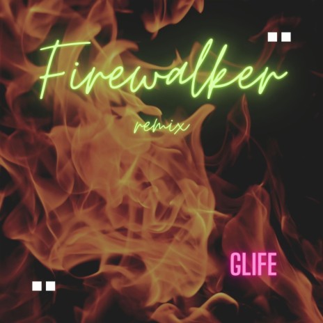 Firewalker (remix) | Boomplay Music
