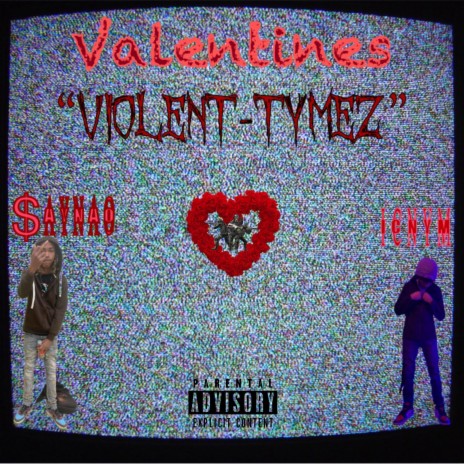 Valentines ft. $aynao