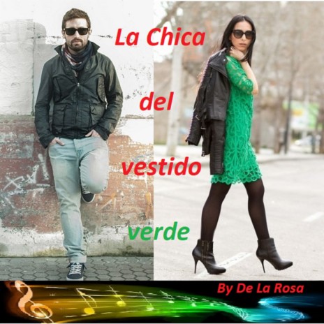 La Chica del Vestido Verde | Boomplay Music