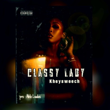 Classy Lady | Boomplay Music