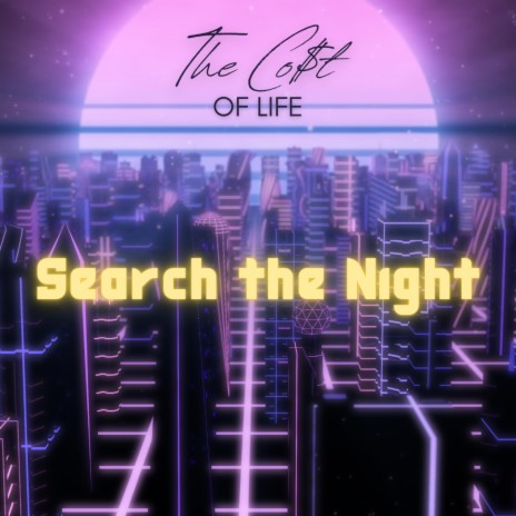 Search the Night | Boomplay Music