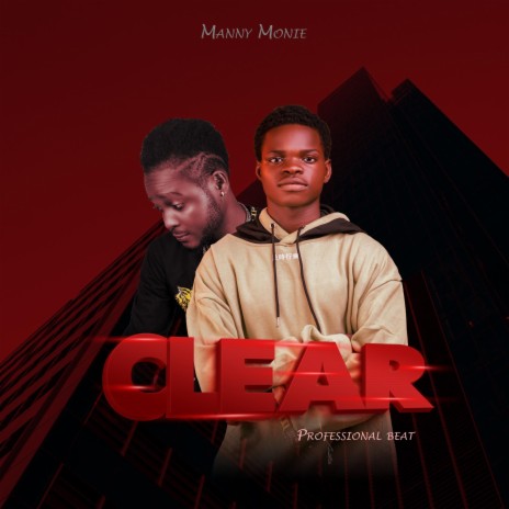 CLEAR ft. Professional beat | Boomplay Music