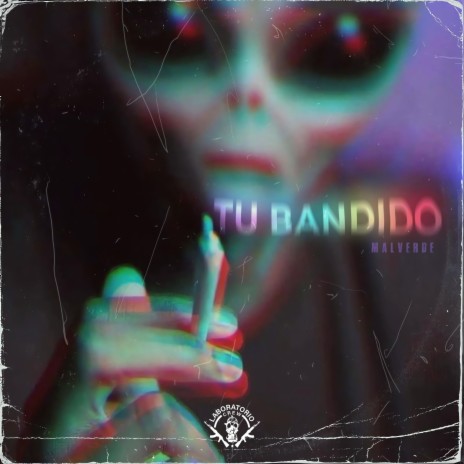 Tu bandido | Boomplay Music