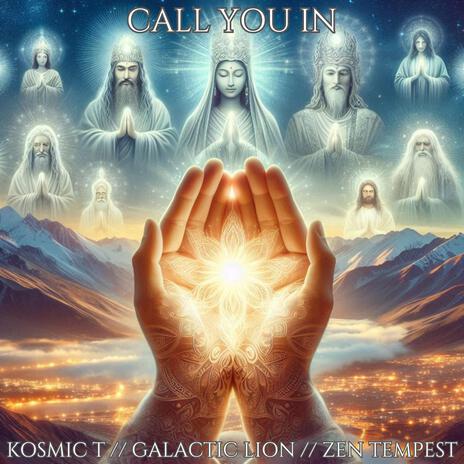 Call You In ft. Galactic Lion & Zen Tempest | Boomplay Music