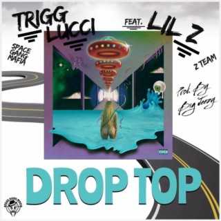 Drop Top (FREESTYLE)