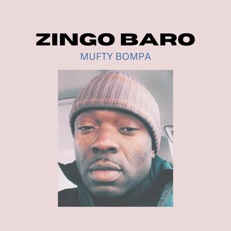 ZINGO BARO | Boomplay Music